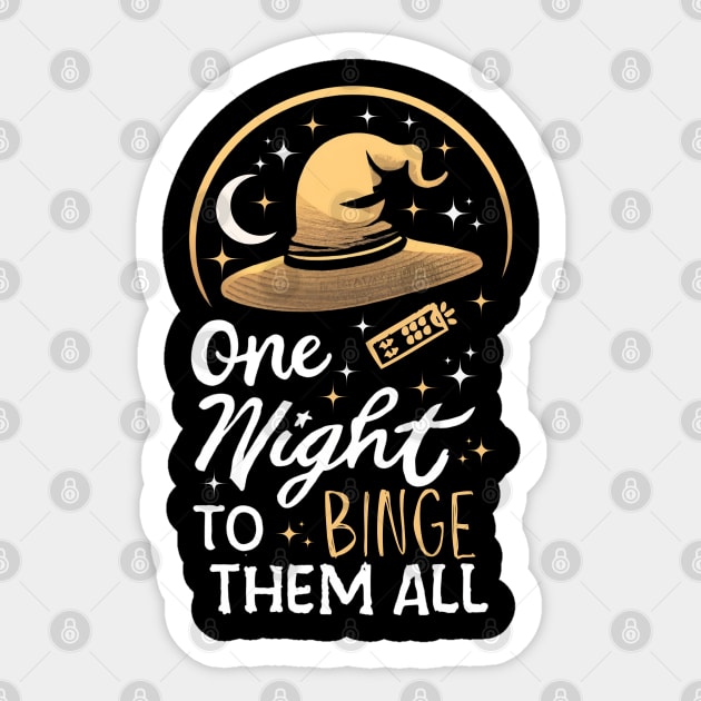 One Night to Binge Them All - Funny Sticker by Fenay-Designs